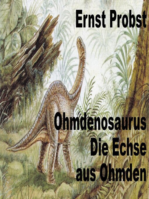Title details for Ohmdenosaurus by Ernst Probst - Available